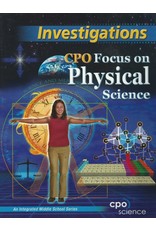 Investigations, Cpo Focus On Physical Science, An Integrated Middle School Series