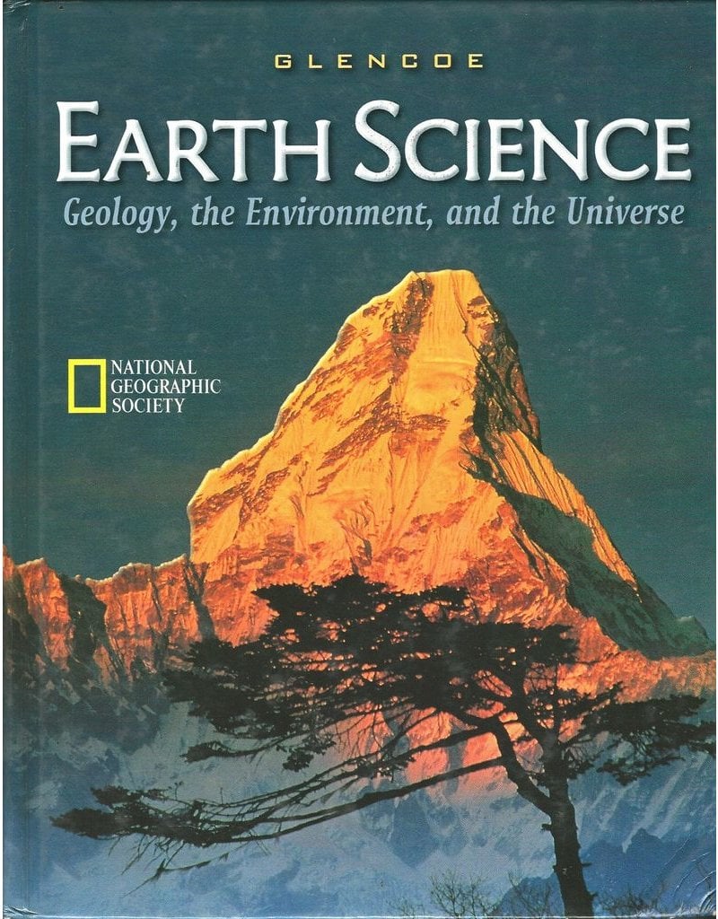 Earth Science: Geology, The Environment, And The Universe, Student Edition