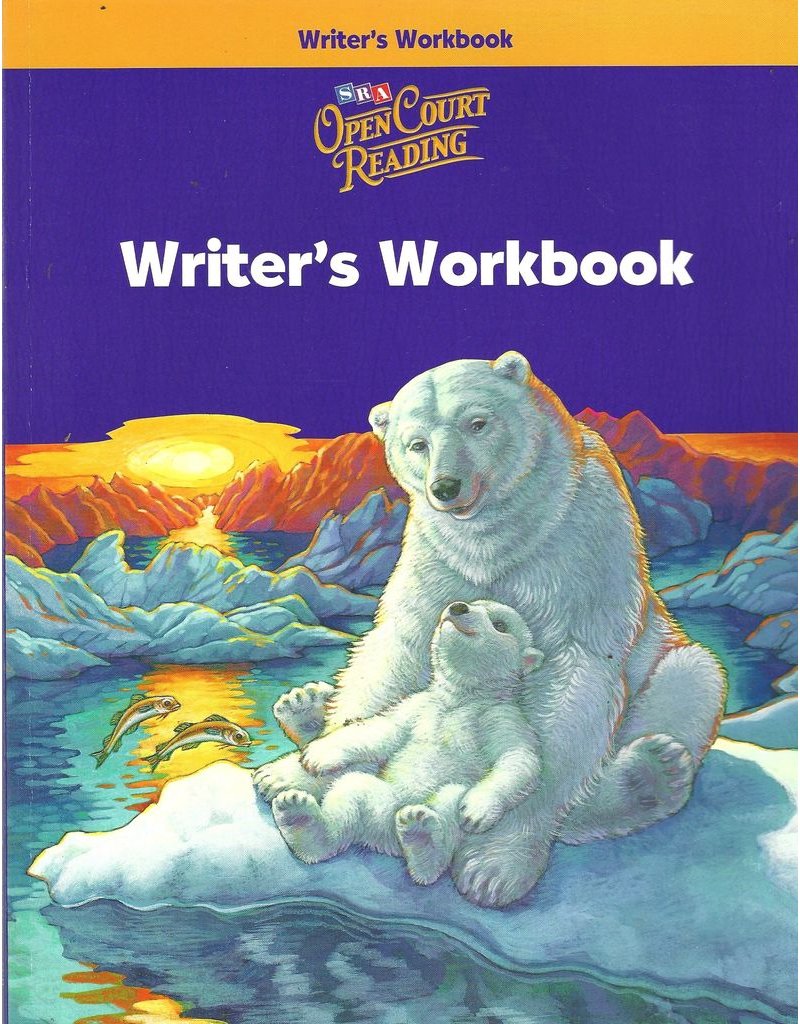 Open Court Reading: Writer'S Workbook, Grade 4