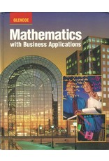 Glencoe: Mathenmatics With Business Applications