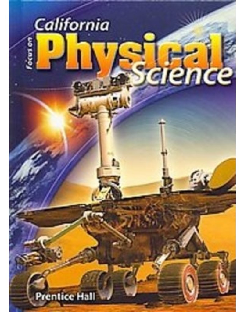 Focus on Physical Science California Edition