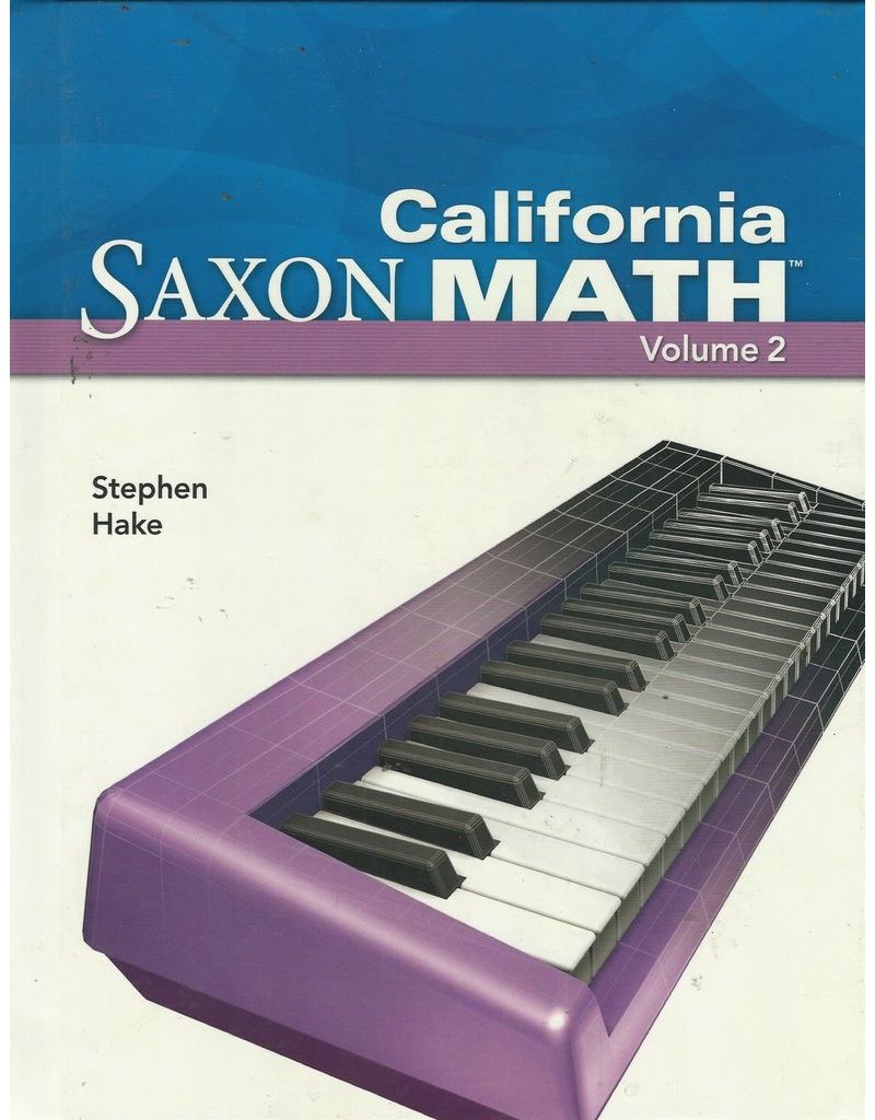 Saxon Math Intermediate 4 California: Student Edition Vol. 2