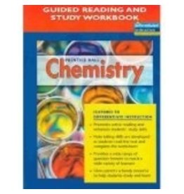 Prentice Hall Chemistry: Guided Reading and Study Workbook