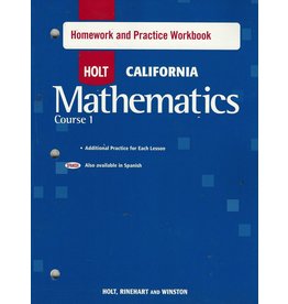 Holt Mathematics California: Homework And Practice Workbook Course 1