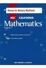 Holt Mathematics California: Review For Mastery Workbook Course 1