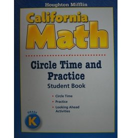Houghton Mifflin Mathematics California: Circle Time and Practice Book Set Level K