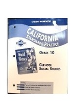 California Standards Practice - Grade 10 Glencoe Social Studies (Glencoe Assessment Advantage)