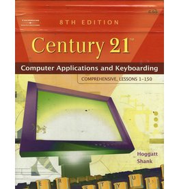 Century 21(Tm) Computer Applications And Keyboarding: Comprehensive, Lessons 1-150
