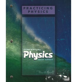 Practicing Physics For Conceptual Physics Workbook