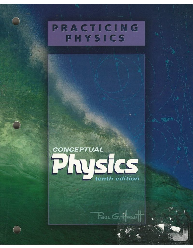 Practicing Physics For Conceptual Physics Workbook