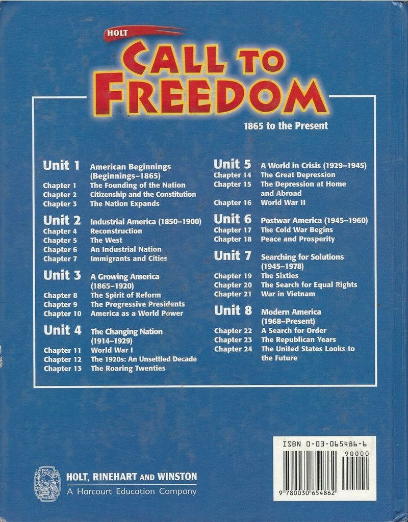 Holt Call To Freedom: 1865 To Present; Student Edition Grade 7
