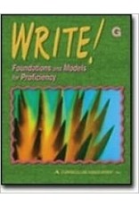 Write! Foundations And Models For Proficiency Level G (Grade 7)