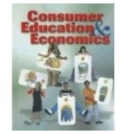 Consumer Education And Economics, Student Edition