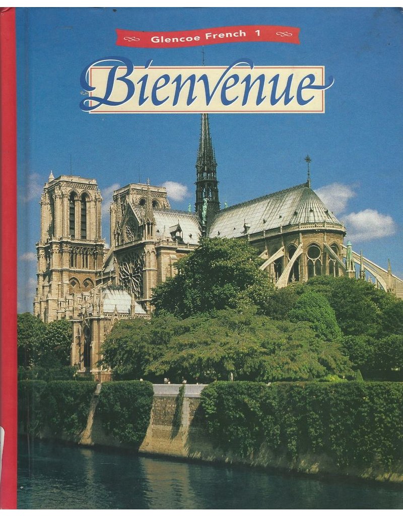 Glencoe French Level 1 Bienvenue