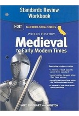 Holt World History California: Standards Review Workbook Grades 6-8 Medieval And Early Modern Times