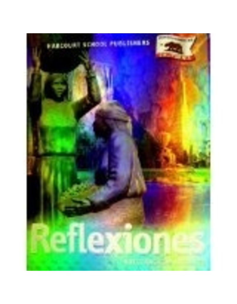 Harcourt School Publishers Reflexiones California: Student Edition Grade 3, Nuestras Communidades