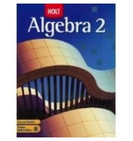 Holt Algebra 2: Student Edition