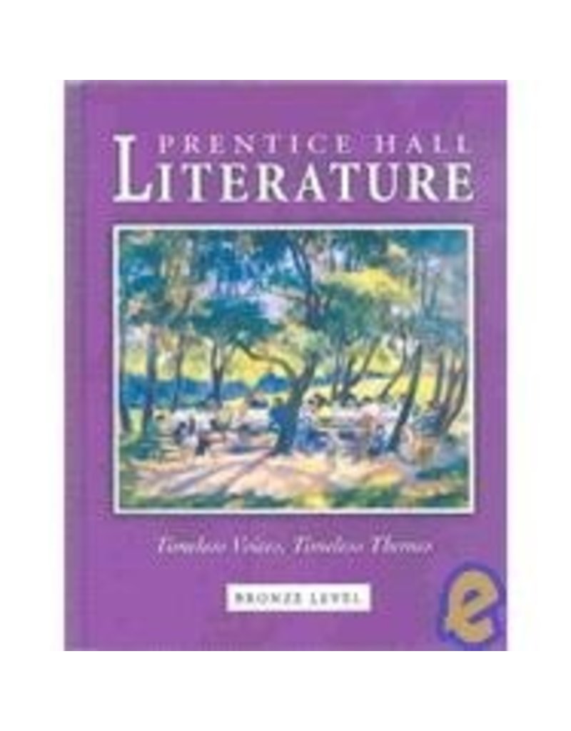 Prentice Hall Literature: Timeless Voices Timeless Themes, Student Edition, Grade 7