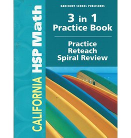 Harcourt School Publishers Math California: Practice/Reteach Workbook Student Edition Grade 3