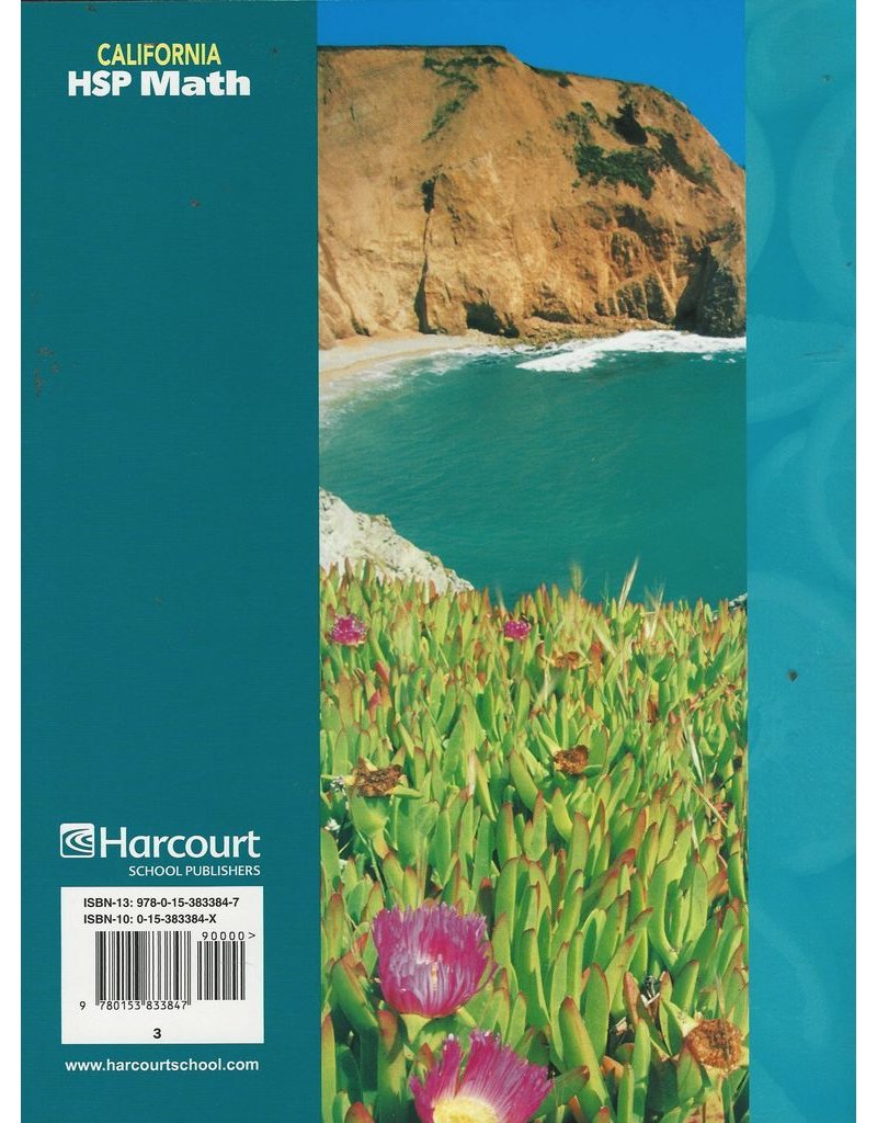 Harcourt School Publishers Math California: Practice/Reteach Workbook Student Edition Grade 3