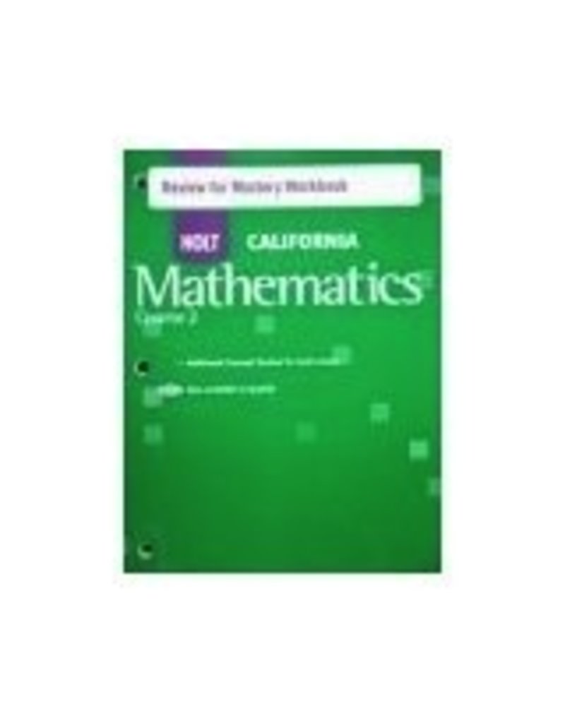 Holt Mathematics California: Review For Mastery Workbook Course 2 (Holt Mathematics 2007)