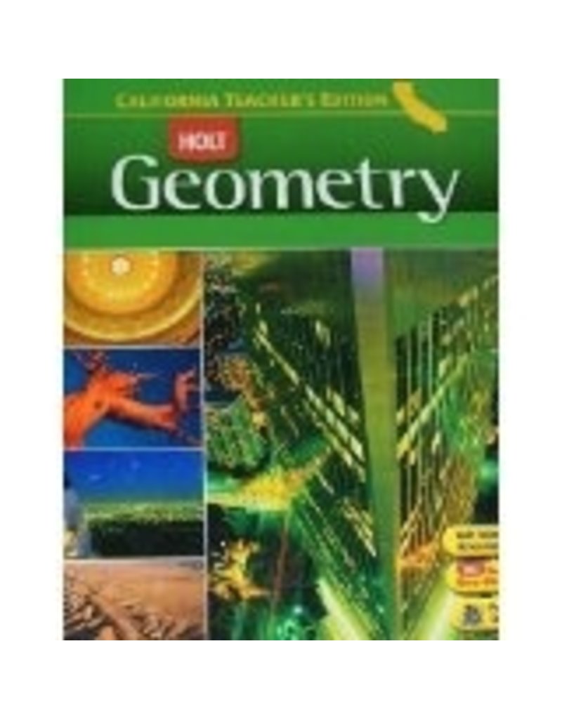 Holt California Geometry; Teacher'S Edition