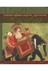 A History Of World Societies Complete Fifth Edition