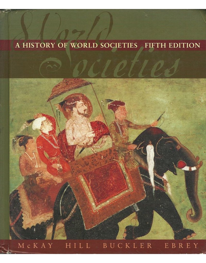 A History Of World Societies Complete Fifth Edition