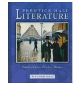 Prentice Hall Literature Platinum Timeless Voices