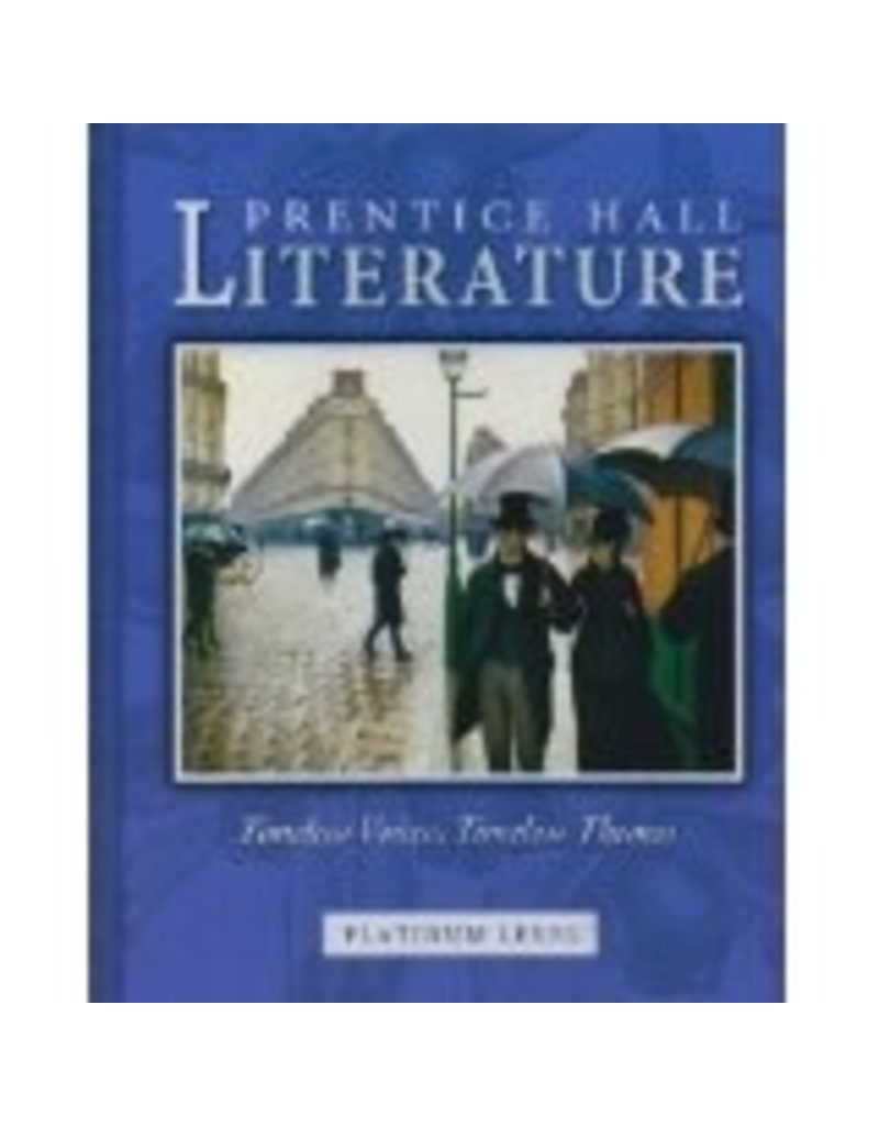 Prentice Hall Literature Platinum Timeless Voices