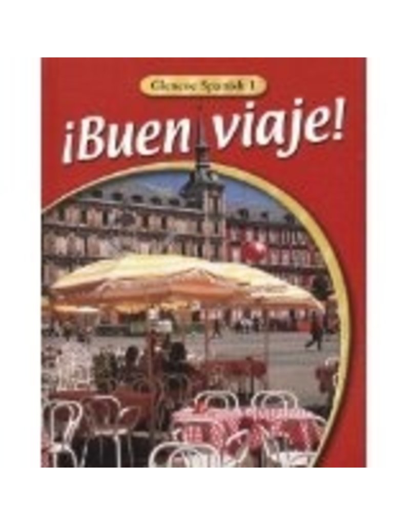 ¡Buen Viaje! Level 1 Student Edition (Spanish And English Edition)