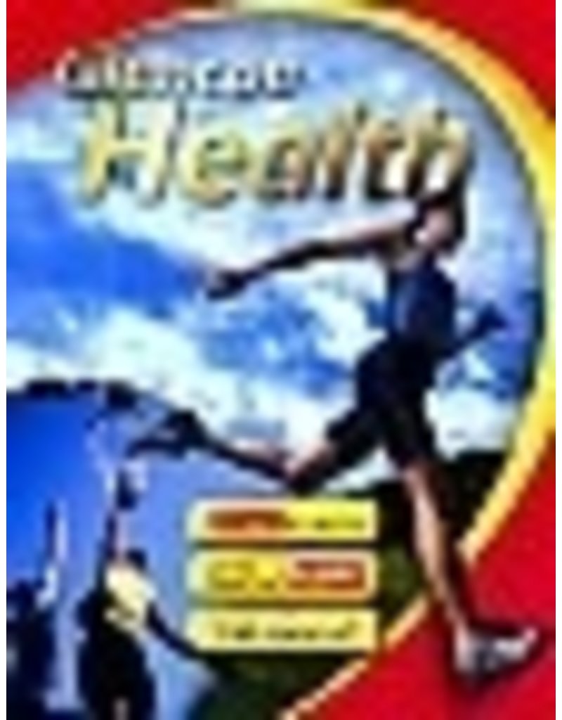 Glencoe Health, Student Edition Grades 9-12