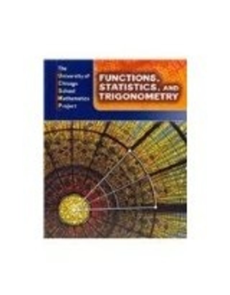 Functions, Statistics, and Trigonometry (The University of Chicago School Mathematics Project)