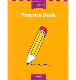 Houghton Mifflin Reading: The Nation’s Choice: Practice Book (Consumable) Grade 5