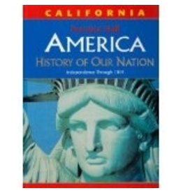 History of Our Nation Independence Thru 1914 {CA}