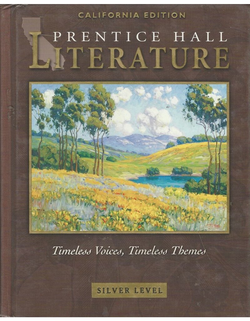Prentice Hall Literature: Timeless Voices, Timeless Themes Silver