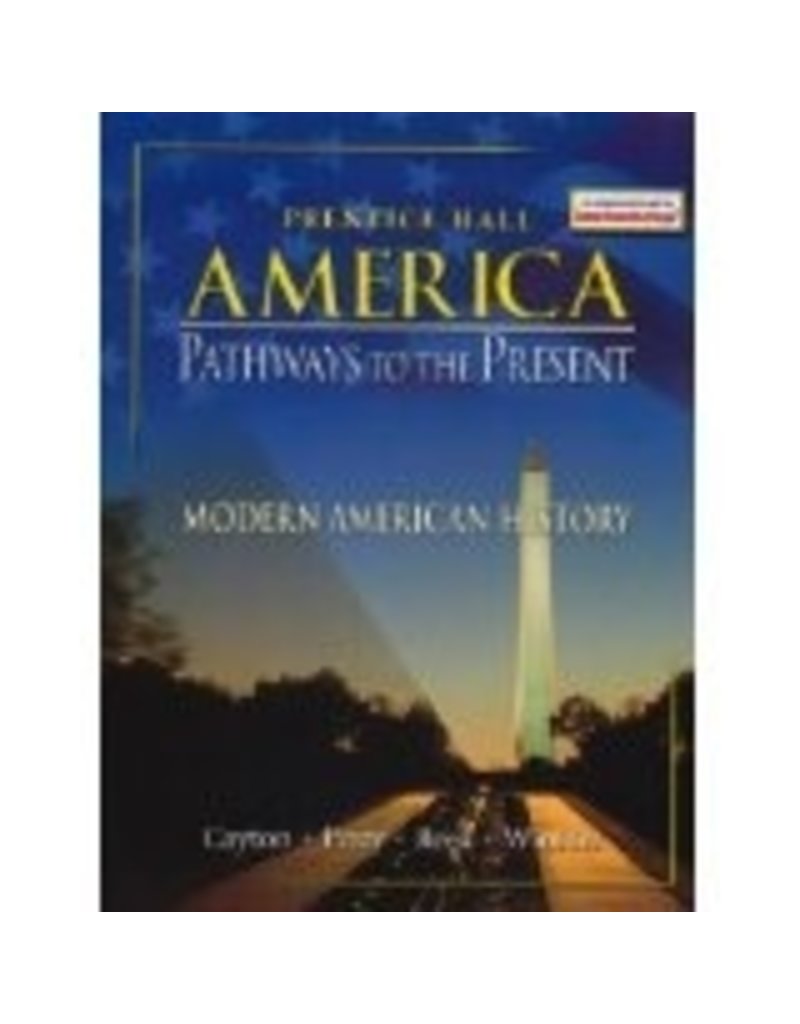 American Pathways To The Present 5 Edition Modern Grades 9-12