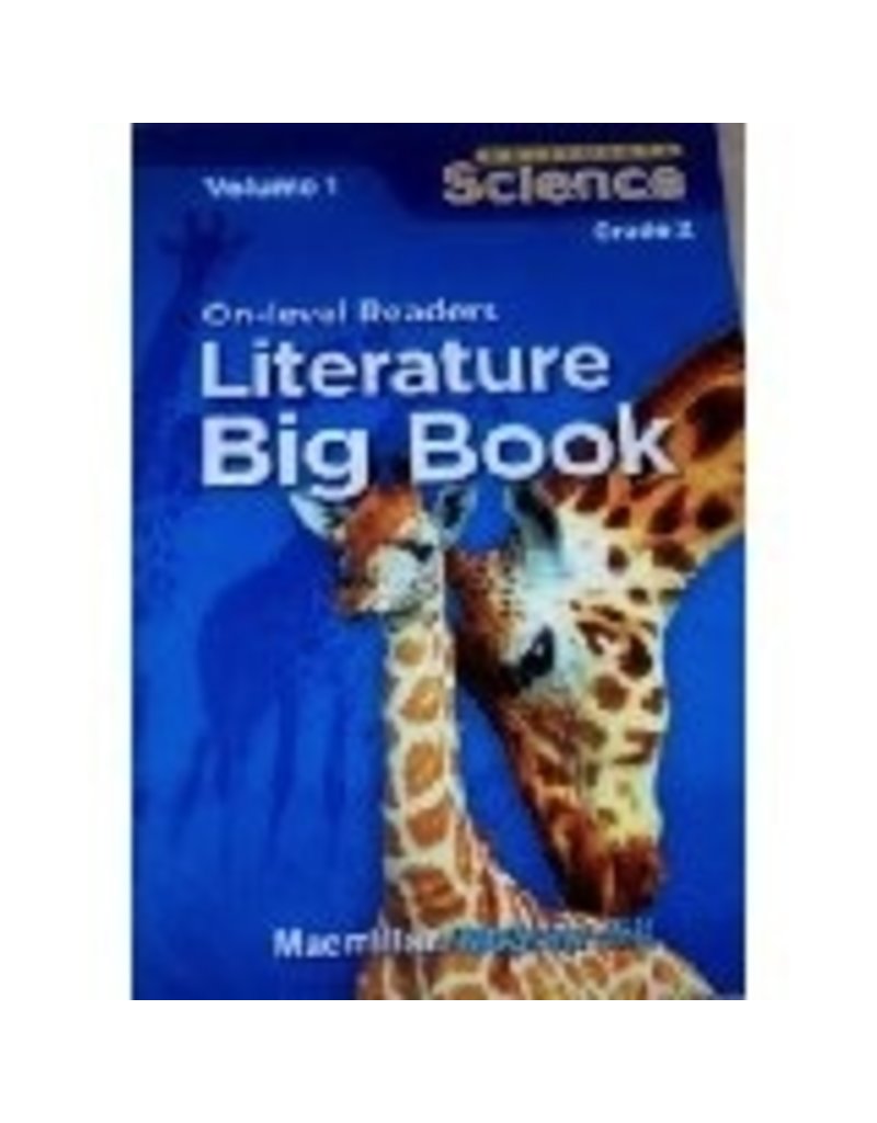 On-Level Readers In Big Book Format Grade 2 Volume 1 (California Science, 4 Stories)