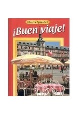 ¡Buen Viaje! Level 1 Student Edition (Spanish Edition)
