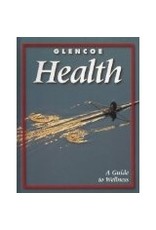 Glencoe Health: Guide To Wellness