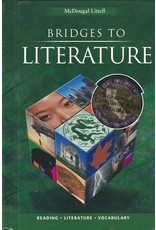 Mcdougal Littell Bridges To Literature California: Student Edition Grade 9
