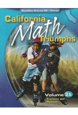 California Math Triumphs Vol 2A Fractions (California Math Triumphs Vol 2A)