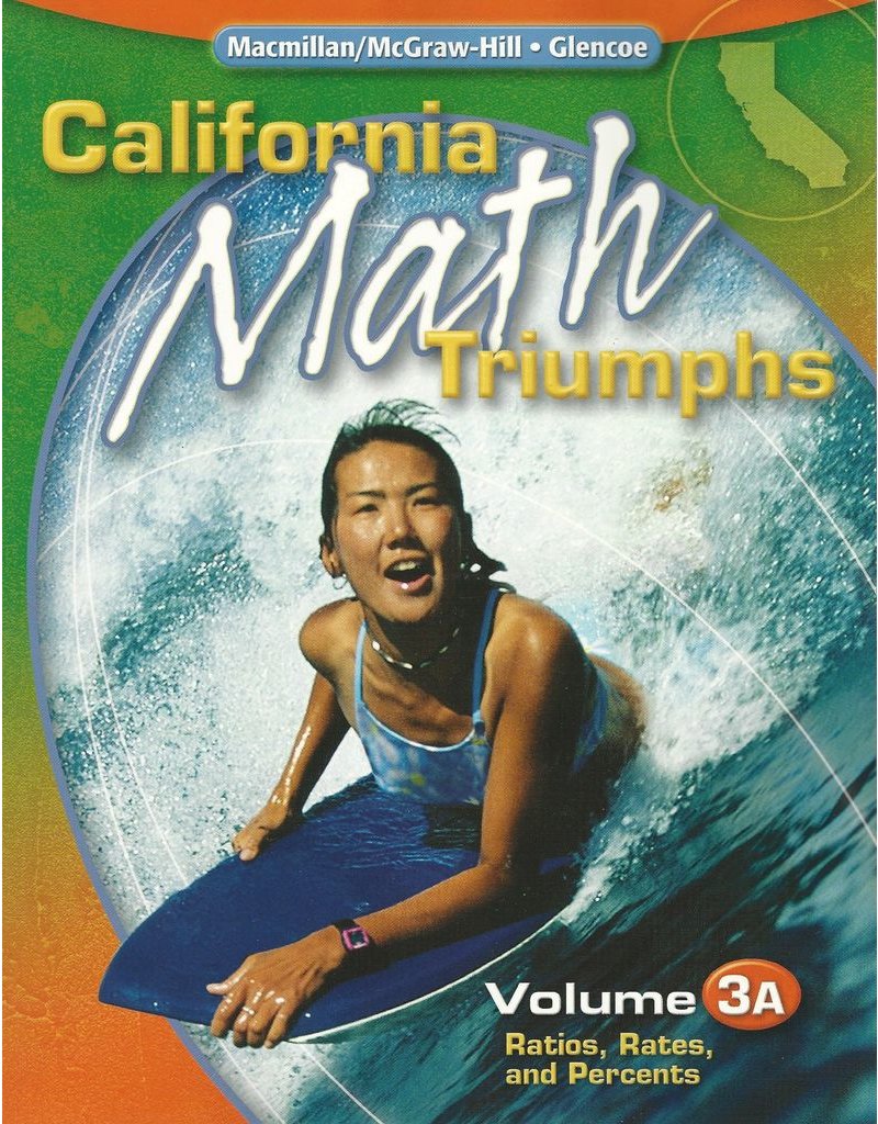 California Math Triumphs Vol 3A Ratios (California Math Triumphs Vol 3A)