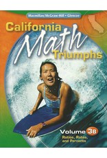 California Math Triumphs Vol 3B Ratios (California Math Triumphs Vol 3B)
