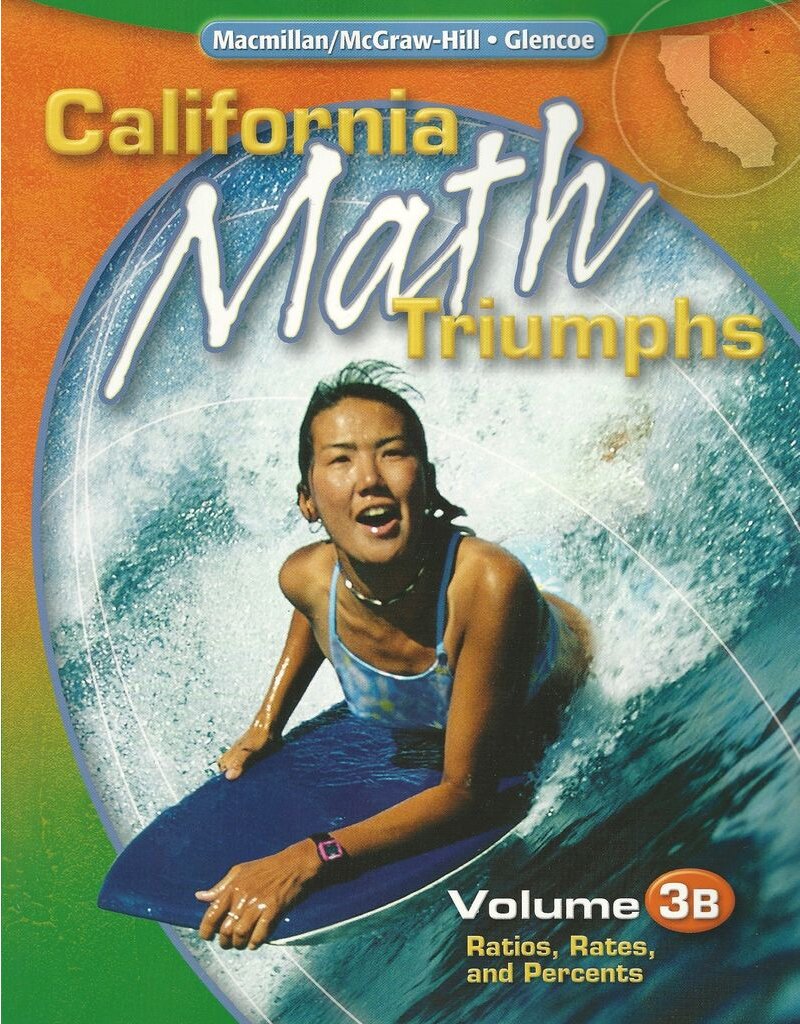 California Math Triumphs Vol 3B Ratios (California Math Triumphs Vol 3B)