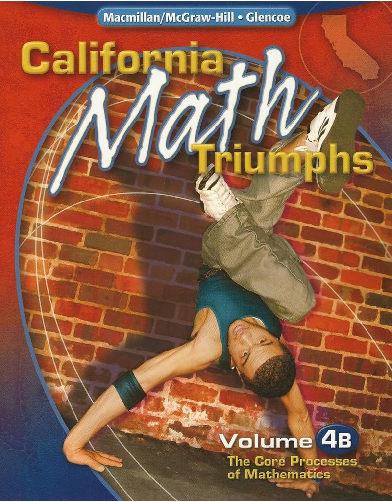 California Math Triumphs Vol 4B The Core Processes (California Math Triumphs Vol 4B)