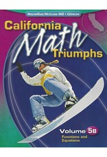 California Math Triumphs Vol 5B Functions (California Math Triumphs Vol 5B)