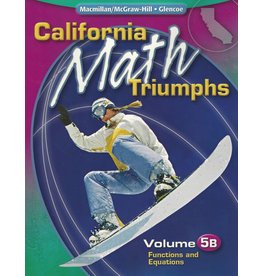 California Math Triumphs Vol 5B Functions (California Math Triumphs Vol 5B)