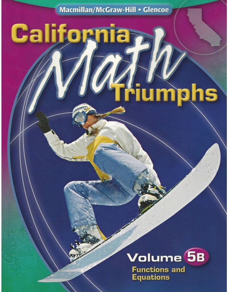 California Math Triumphs Vol 5B Functions (California Math Triumphs Vol 5B)
