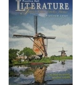 Prentice Hall Literature: Timeless Voices Timeless Themes, Platinum Level, 5Th Edition, Student Edition, Grade 10
